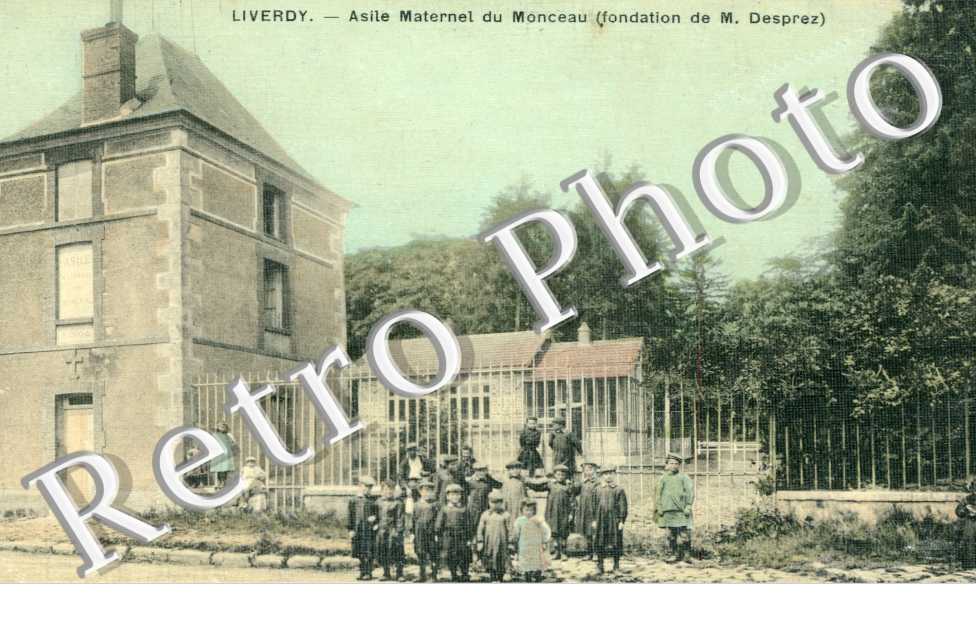 l'Asile Maternel du Monceau (Fondation de Monsieur Desprez)