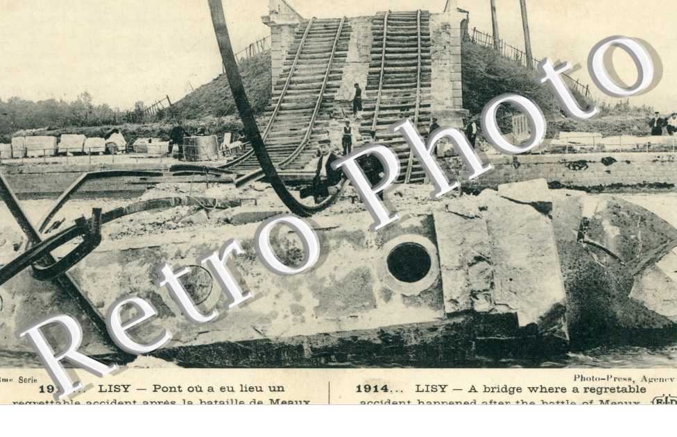 Pont de l'accident apres la bataille de Meaux