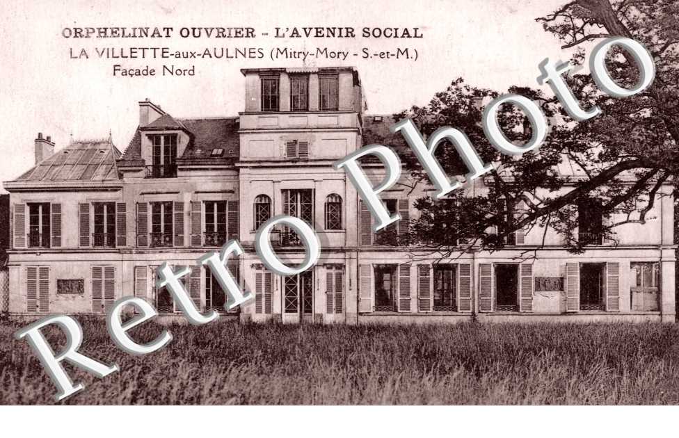 La Villette-aux-Aulnes, Orphelinat Ouvrier, l'Avenir Social