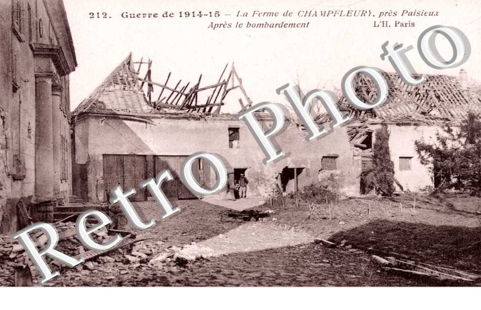 la ferme de Champfleury apres le bombardement