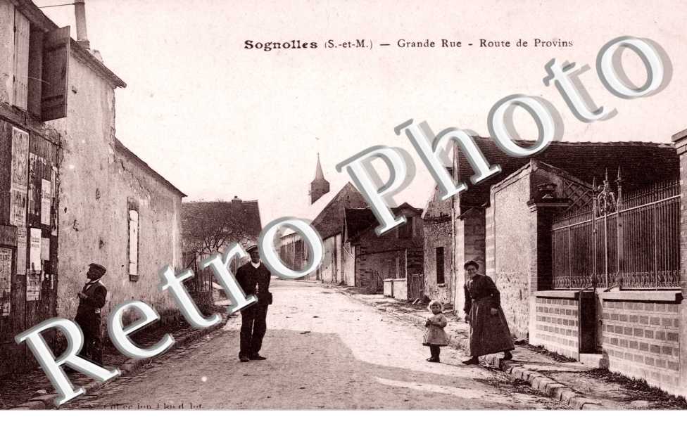 Grande Rue, route de Provins