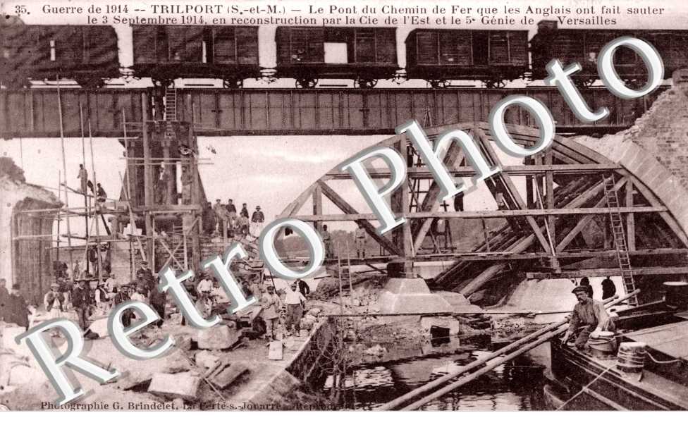 Guerre 1914 - 1918 Pont detruit par les anglais le 3 sept 1914 en reconstruction ( armee- militaire - train)