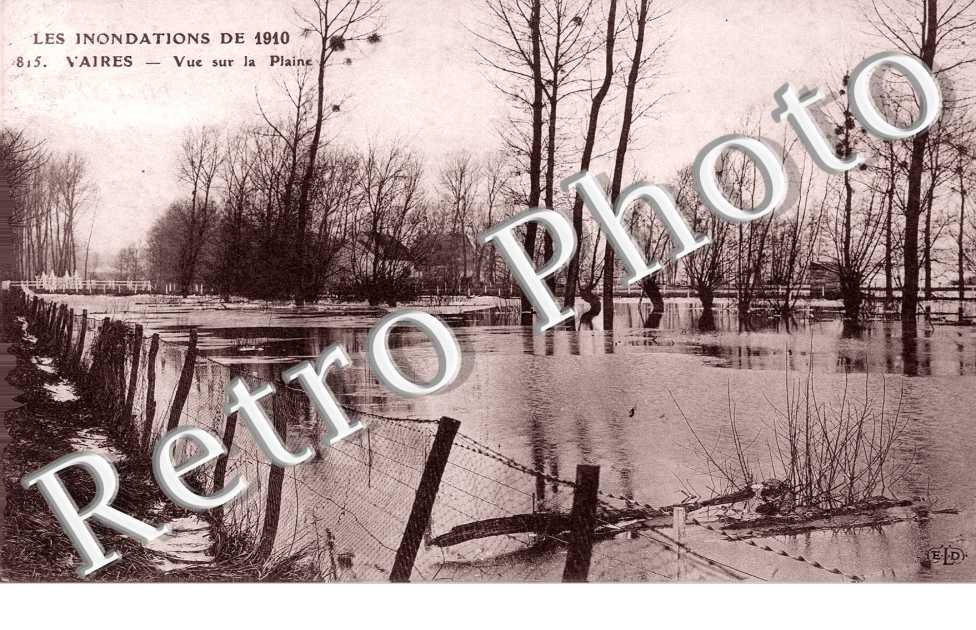 les inondations de 1910  Vue sur la Plaine