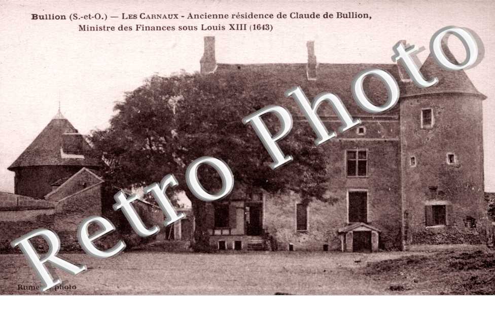 les Carnaux - Ancienne residence de Claude de Bullion