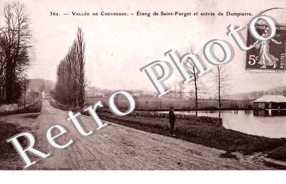 Etang de Saint Forget et Entree de Dampierre