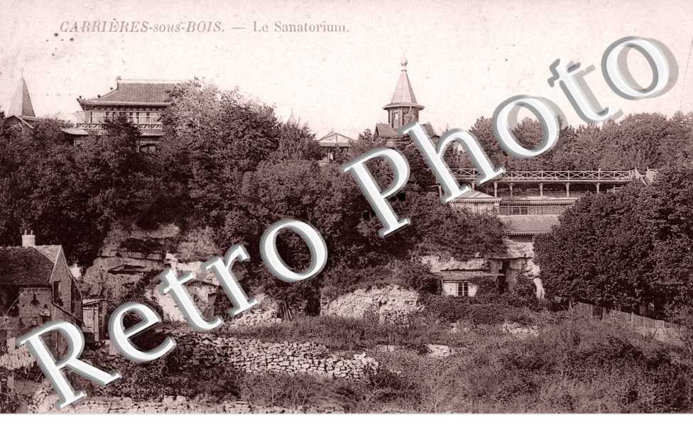 Sanatorium de Carrieres sous Bois