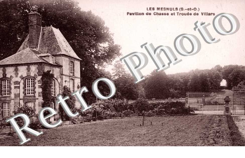 Pavillon de Chasse et Trouee de Villars