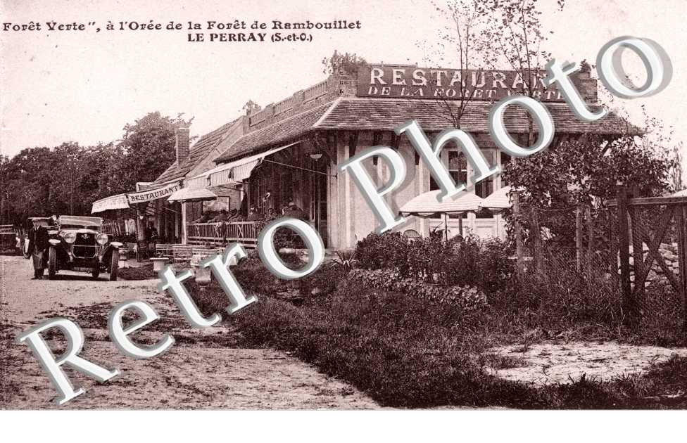 Restaurant de lla foret verte a l'Oree de la Foret de Rambouillet LE PERRAY
