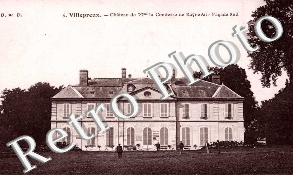 Chateau de Mme la Comtesse de Rayneval