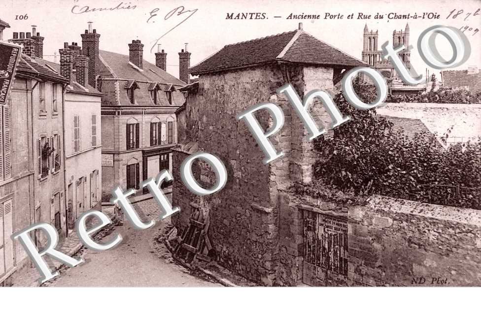 Ancienne Porte et Rue du Chant a l'Oie