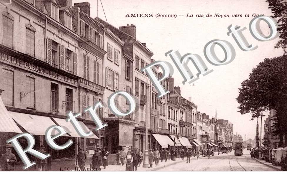 la Rue de Noyon vers la Gare