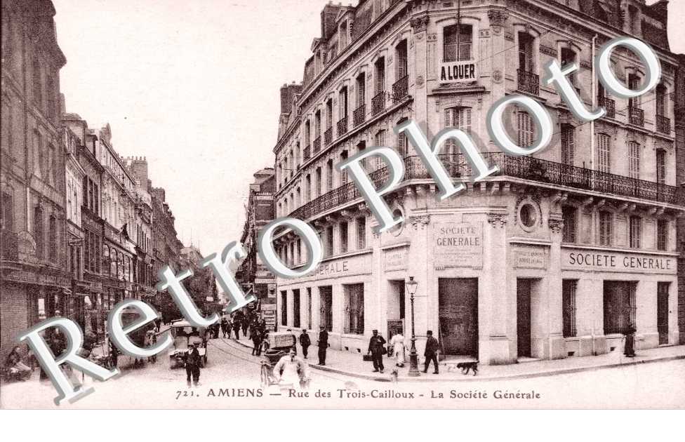 la Rue des Trois Cailloux, la Societe Generale