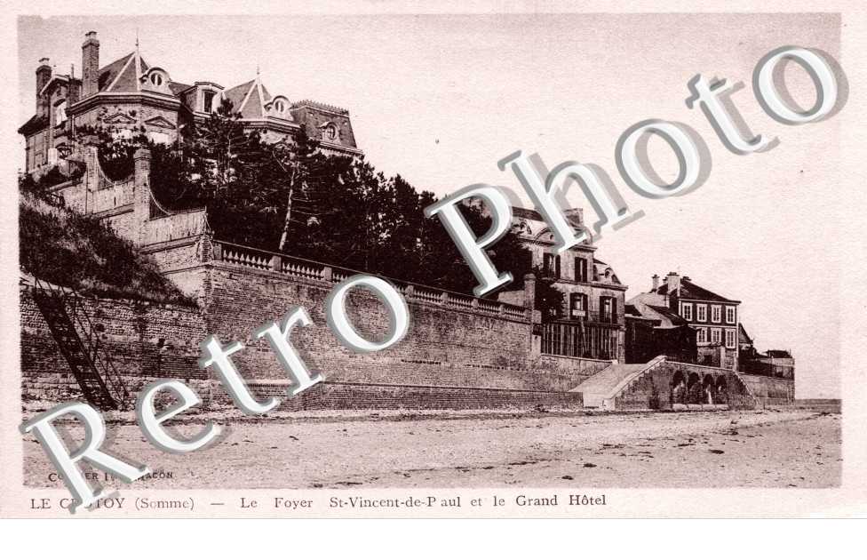 Le foyer Saint Vincent de paul et le Grand Hotel