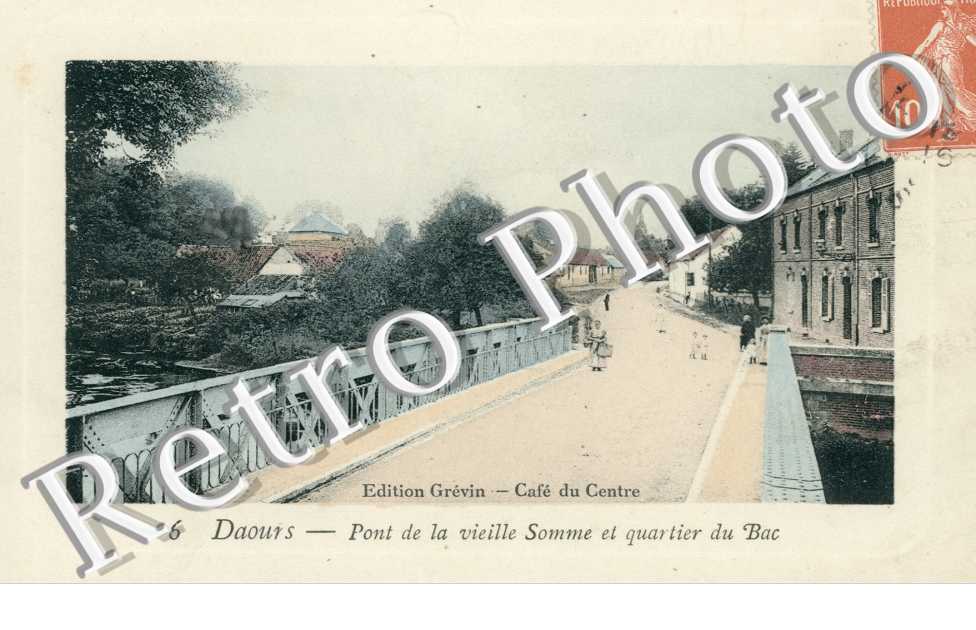 le Pont de la Vieille Somme et le Quartier du Bac