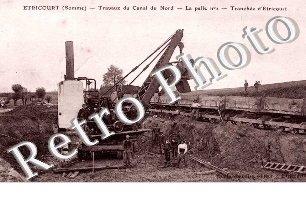 Travaux du Canal du Nord  La Pelle n°2  Tranchee d'Etricourt