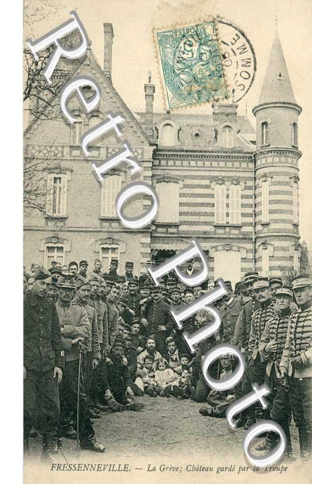 La greve - chateau garde par la troupe
