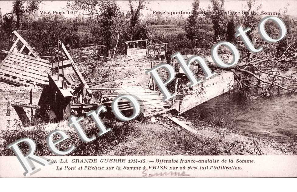 Le Pont et l'Ecluse sur la Somme par où s'est faite l'infiltration