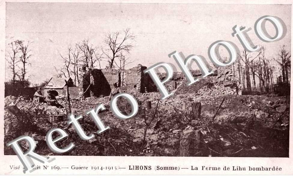 la ferme de Lihons bombardee