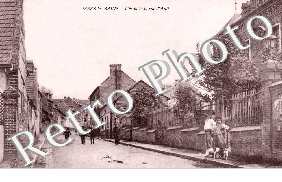 l'Ecole et la Rue d'Ault