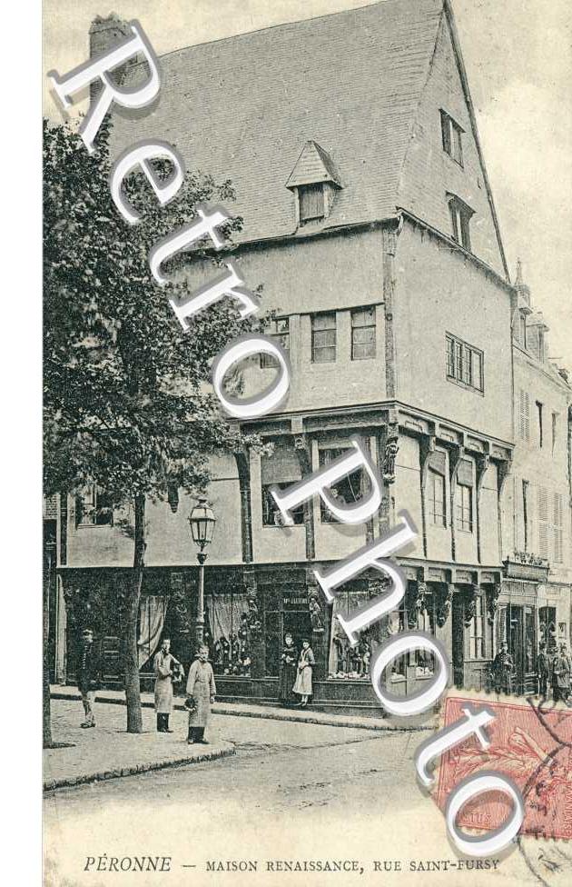 la Maison Renaissance, Rue Saint-Fursy