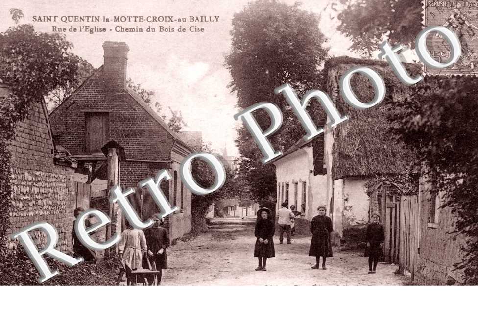 la Rue de l'Eglise, Chemin du Bois de Cise