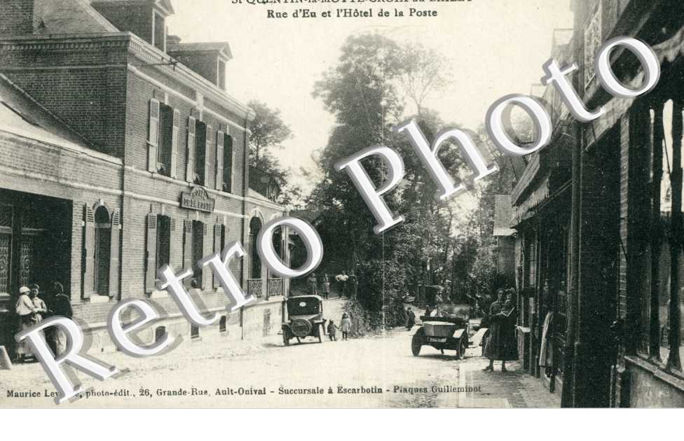 Rue d'Eu et Hotel de la Poste