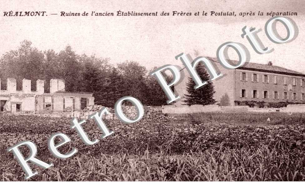 Ruines de l'ancien Etablissement des Freres et le Postulat apres la separation