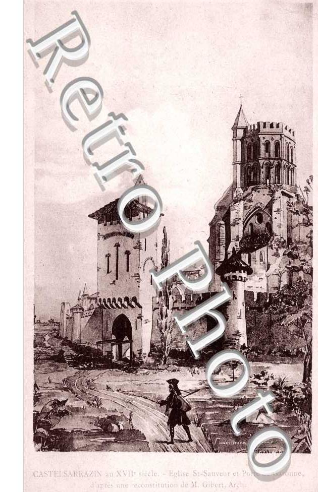 Eglise Saint Sauveur et Porte de Garonne