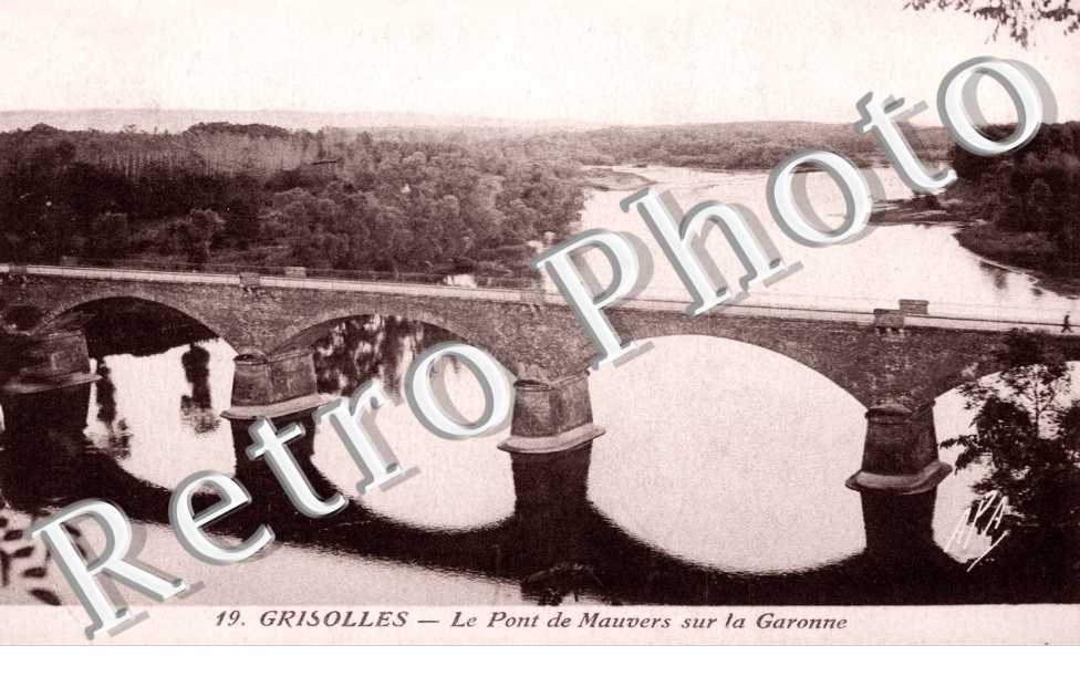 Le Pont des Mauvers sur la Garonne