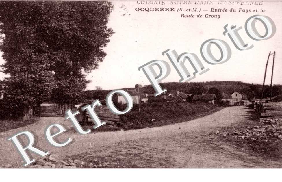 entree du pays et la route de Crouy - colonie Notre Dame d'Esperance