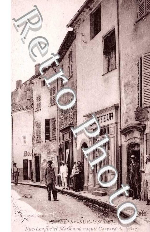 Rue Longue et maison ou naquit Gaspard de Besse