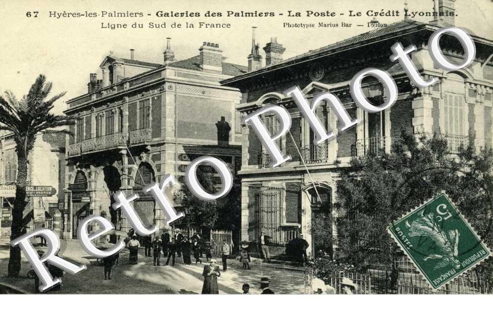 Galerie des Palmiers, la Poste, le Credit Lyonnais