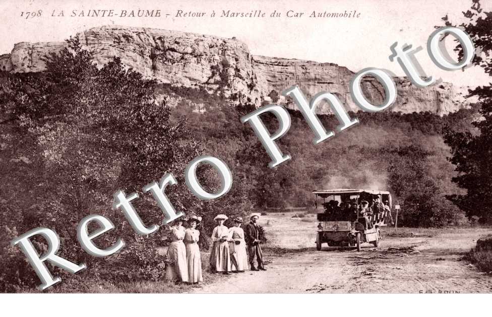 LA SAINTE BAUME Retour a Marseille du Car Automobile