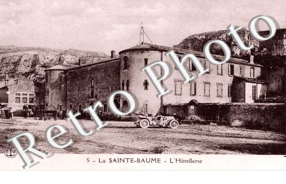 La Sainte Baume L'Hotellerie