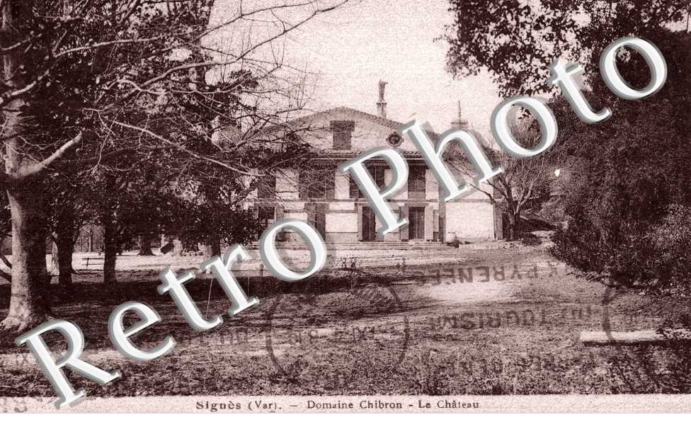 Domaine Chibron et le Chateau