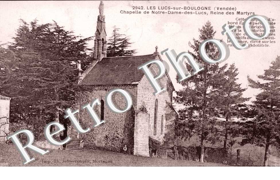 Chapelle Notre Dame des Lucs, reine des Martyrs