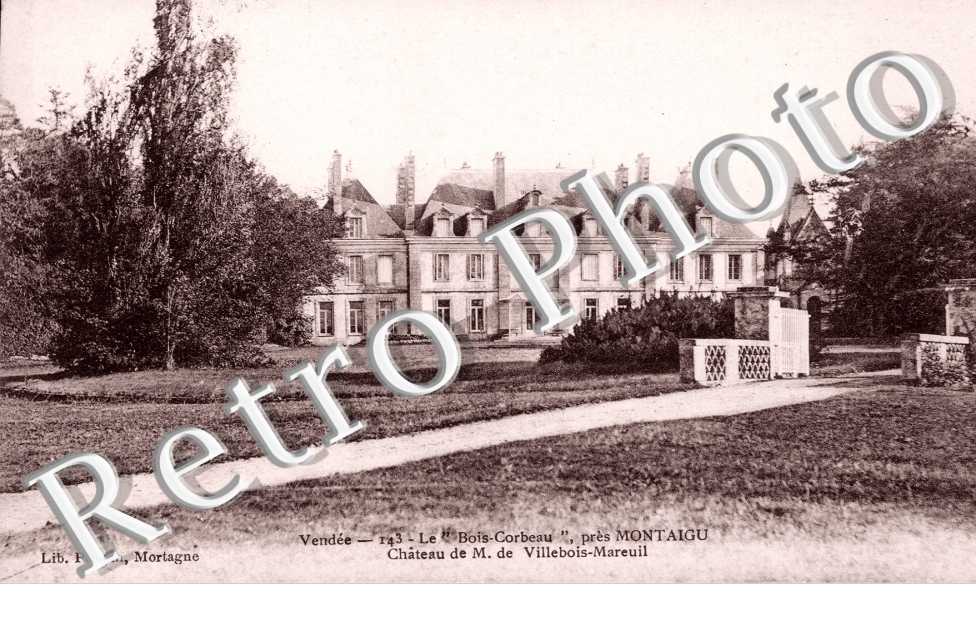 Le Bois Corbeau - Chateau de M. de Villebois Mareuil