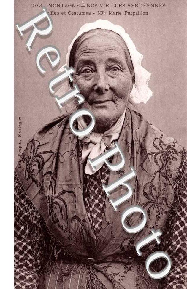 Nos vieilles Vendeennes  Coiffes et Costumes Mlle Marie Parpaillon