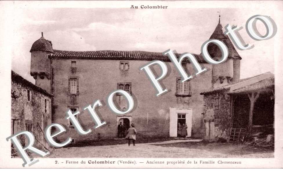 Au colombier - Ancienne propriete de la famille Clemenceau