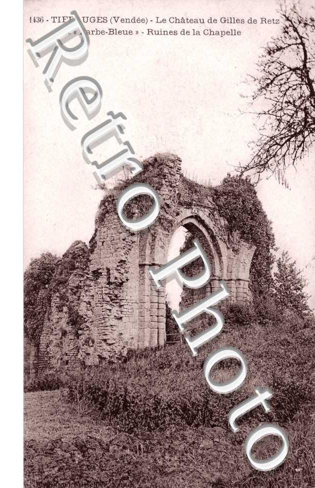 Le chateau de Gilles de Retz dit "barbe bleue" - ruines de a chapelle