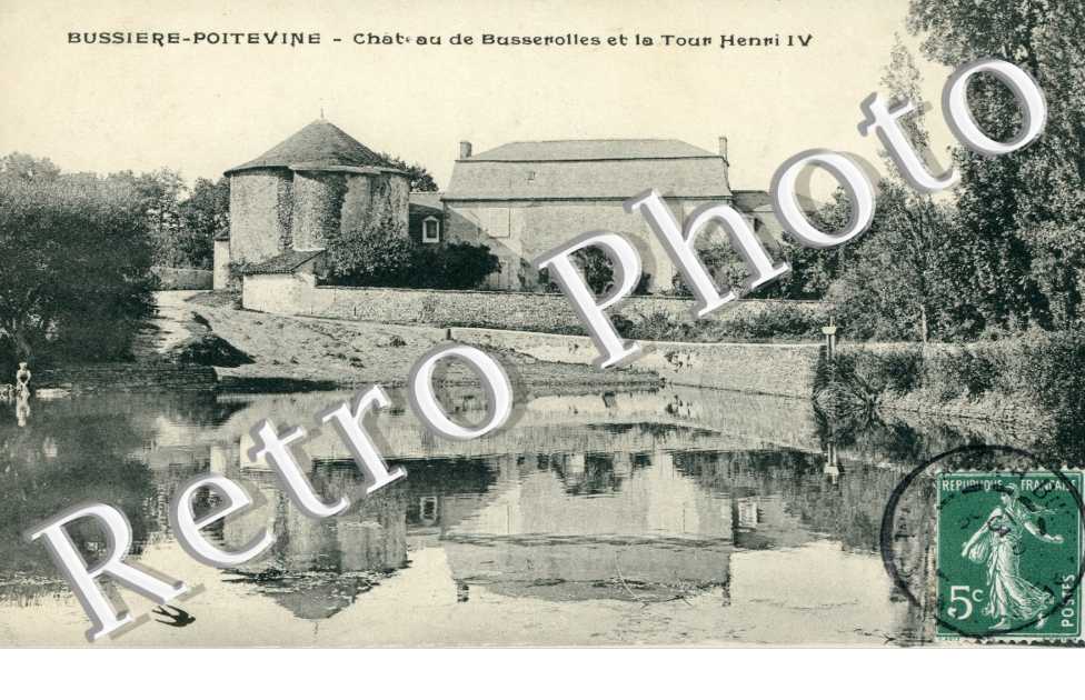 Chateau de Busserolles et la Tour Henri IV