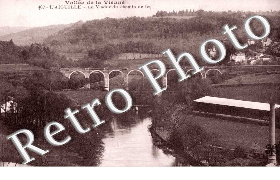 L'Aiguille, le Viaduc du Chemin de Fer