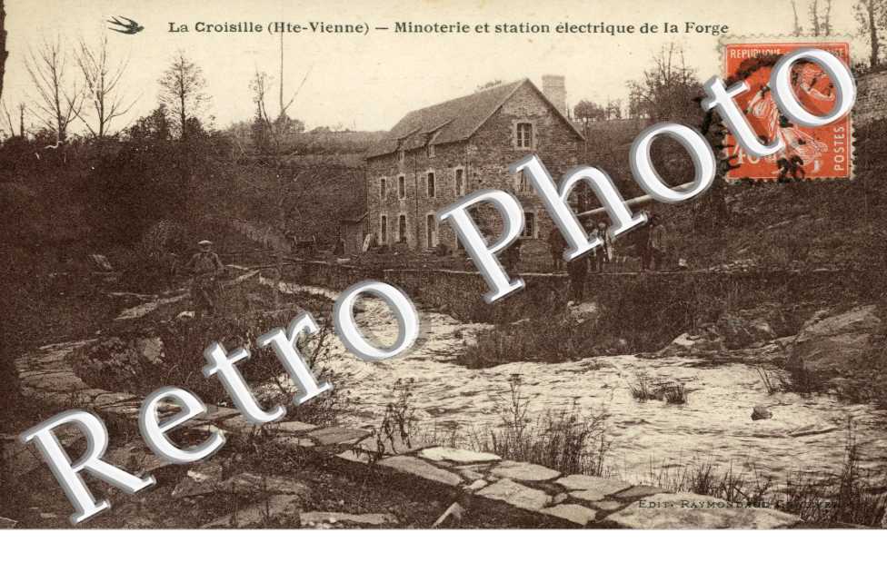 la Croisille, Minoterie et Station Electrique de la Forge