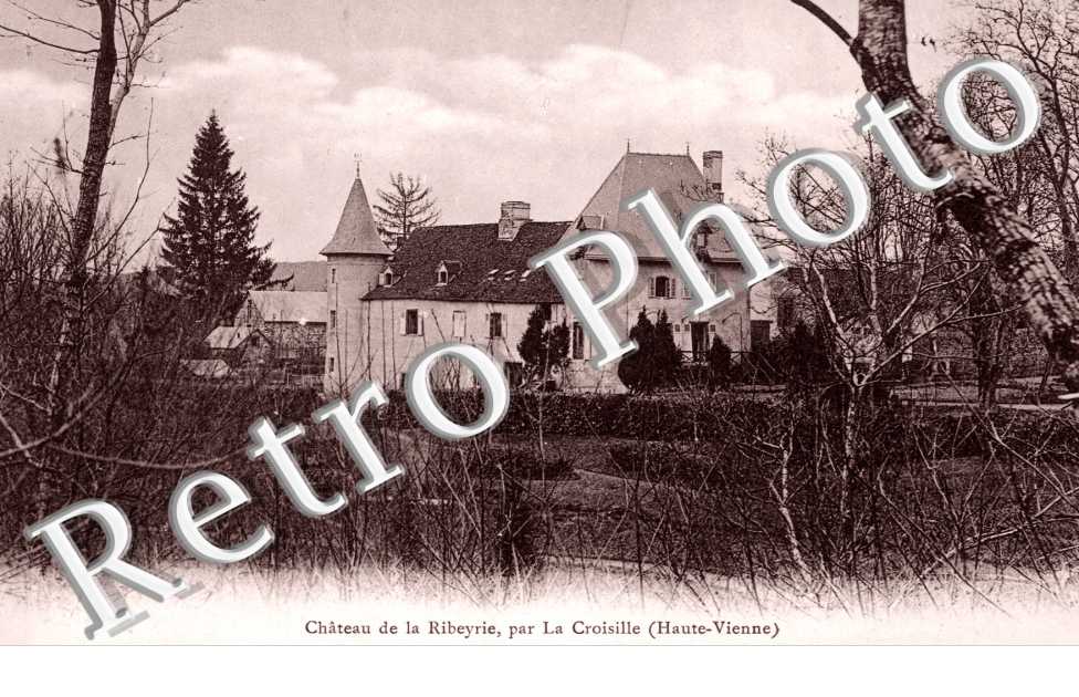 Chateau de la Ribeyrie par la Croisille