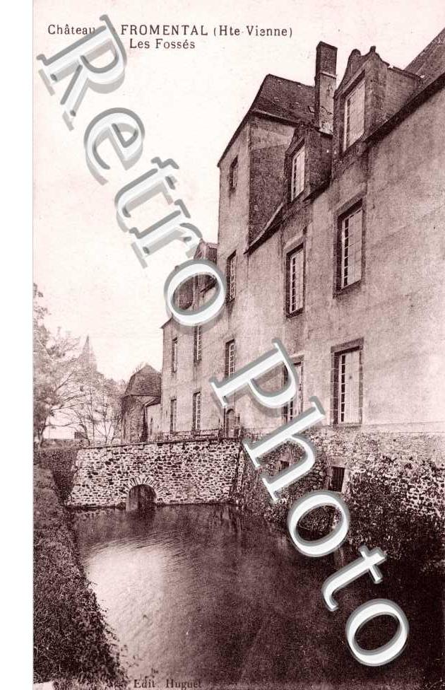 le Chateau de Fromental, les Fosses