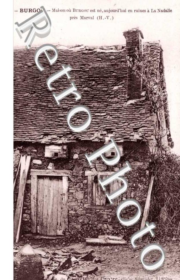 Maison ou Burgou est né