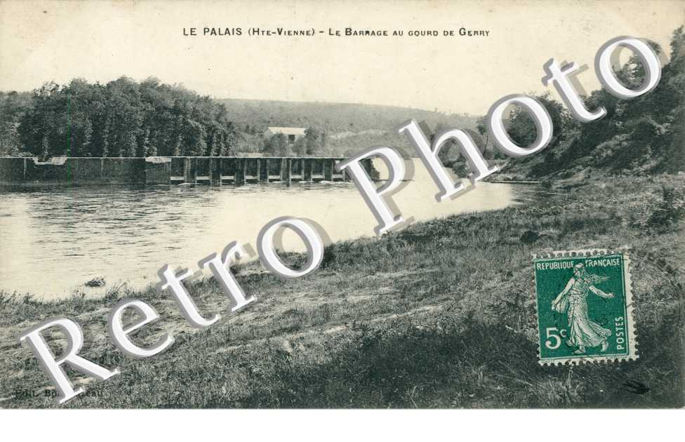 le Palais, le Barrage au Gourd de Gerry