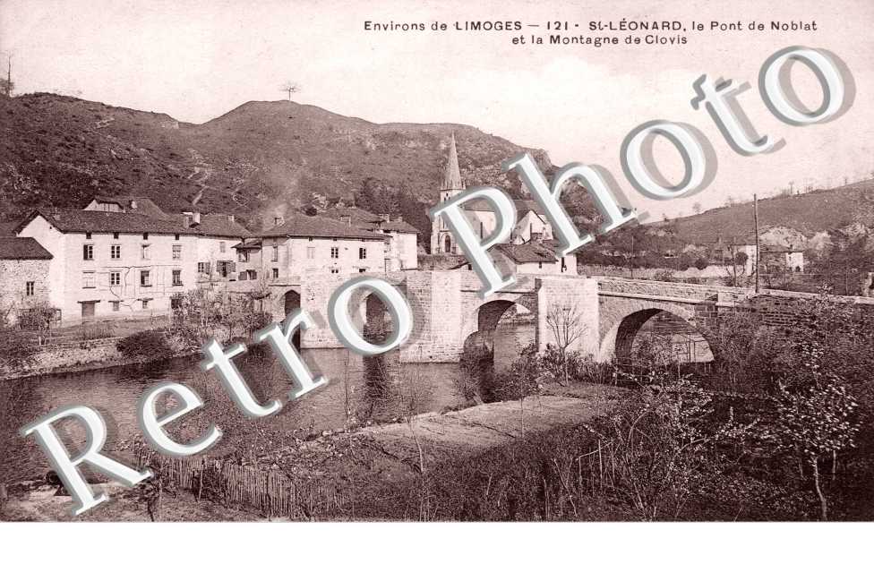 le Pont de Noblat et la Montagne de Clovis