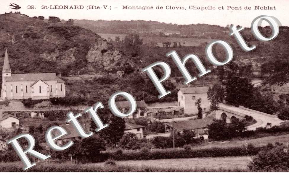 la Montagne de Clovis, la Chapelle et le Pont de Noblat