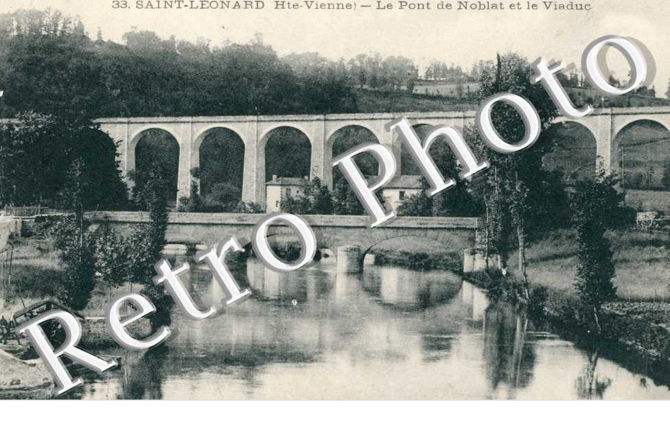 le Pont de Noblat et le Viaduc